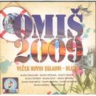 OMIS 2009 - Vecer novih skladbi - Blato (CD) OMIS 2009 - Vecer novih skladbi - Blato (CD)